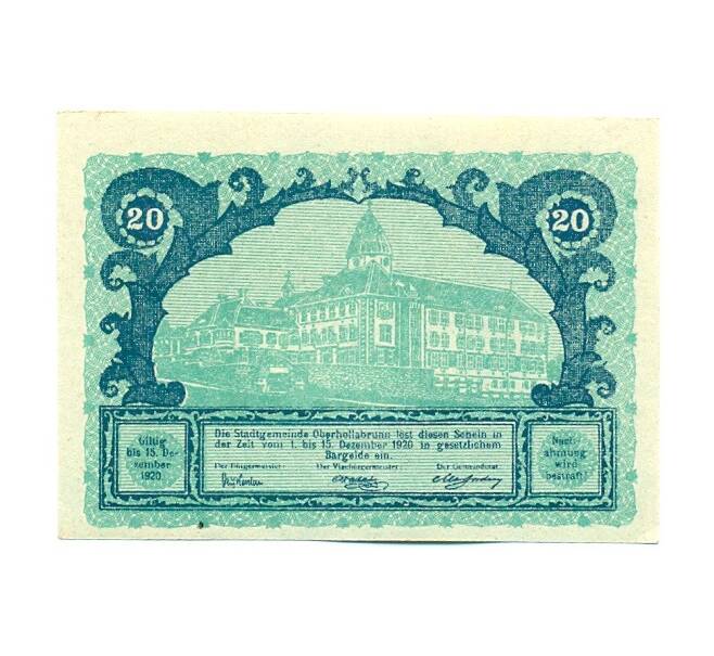 Банкнота 20 геллеров 1920 года Австрия — город Оберхоллабрунн (Нотгельд) (Артикул: K12-42130) — Фото №1
