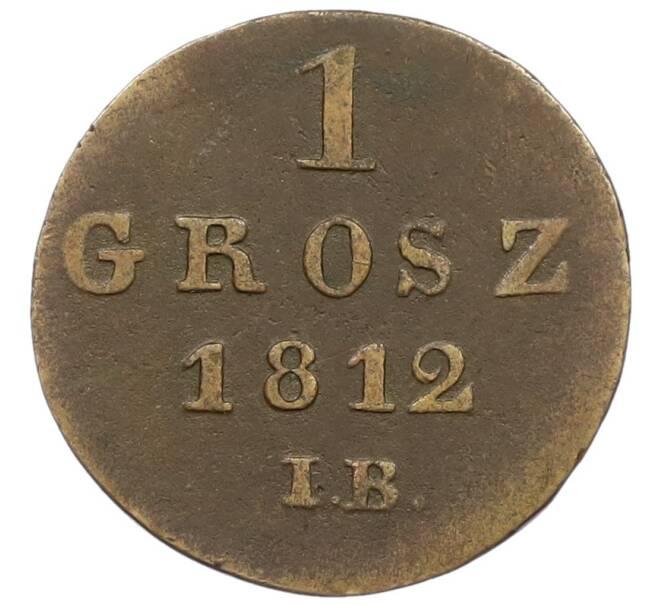 Монета 1 грош 1812 года IB Герцогство Варшавское (Артикул: K12-44774) — Фото №1