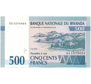 500 франков 1994 года Руанда — Фото №1