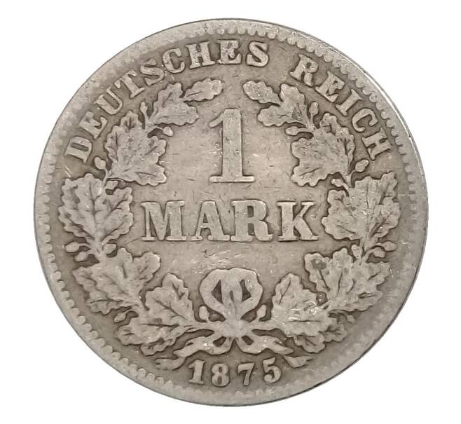 1 марка 1875 года G Германия