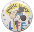 Значок «Музыка это моя жизнь — Disney» (Артикул: K12-49604) — Фото №1