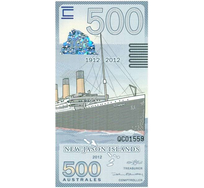 Банкнота 500 аустралей 2012 года Острова Джейсона (Unusual) (Артикул: K12-49781) — Фото №1