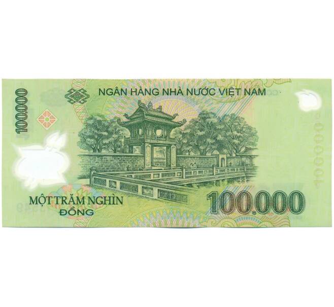 Банкнота 100000 донг 2005 года Вьетнам (Артикул: K12-49966) — Фото №2