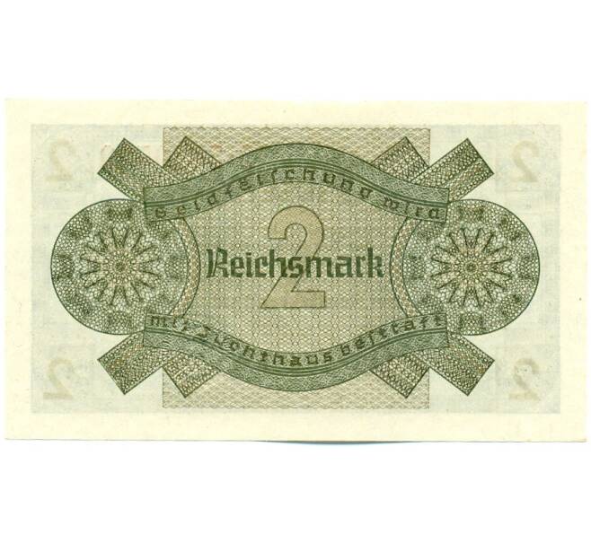 Банкнота 2 рейхсмарки 1940 года Германия (Для оккупированных территорий) (Артикул: K12-52031) — Фото №2