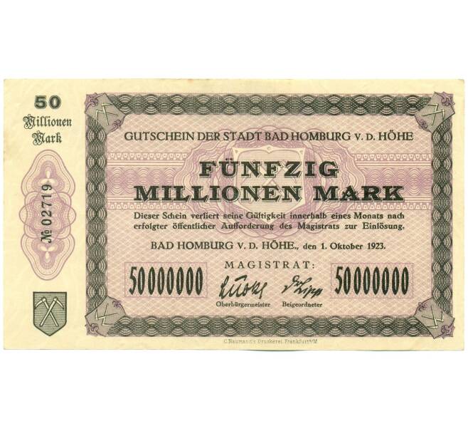 Банкнота 50 миллионов марок 1923 года Германия — Бад-Хомбург (Нотгельд. Гроссгельд) (Артикул: K12-52038) — Фото №1