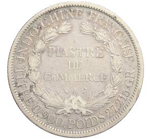 1 пиастр 1895 года Французский Индокитай — Фото №2