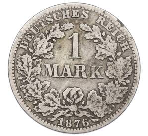 1 марка 1876 года A Германия — Фото №1