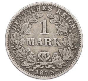 1 марка 1875 года G Германия — Фото №1
