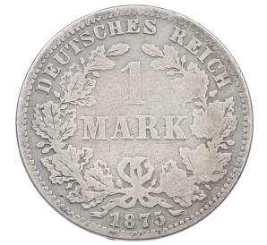 1 марка 1875 года J Германия — Фото №1