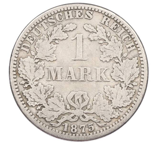 Монета 1 марка 1875 года A Германия (Артикул: M2-84442) — Фото №1