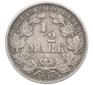 1/2 марки 1918 года A Германия — Фото №1