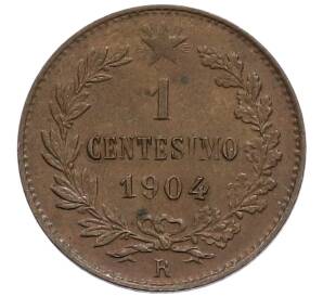 1 чентезимо 1904 года Италия