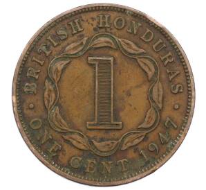 1 цент 1947 года Британский Гондурас — Фото №1