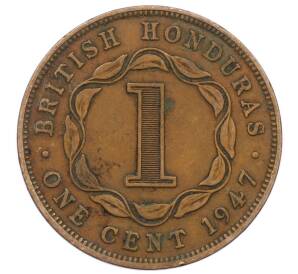 1 цент 1947 года Британский Гондурас — Фото №1