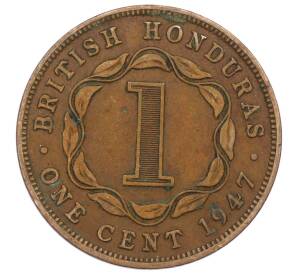 1 цент 1947 года Британский Гондурас — Фото №1
