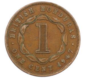 1 цент 1947 года Британский Гондурас — Фото №1