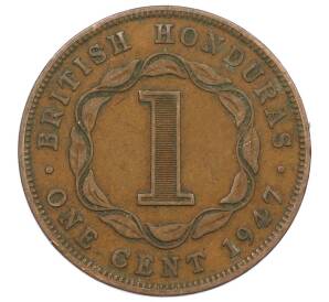 1 цент 1947 года Британский Гондурас — Фото №1