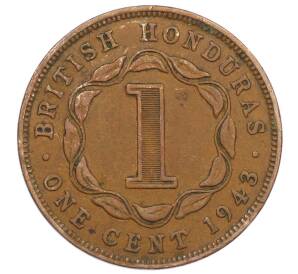 1 цент 1943 года Британский Гондурас — Фото №1