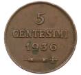 Монета 5 чентезимо 1936 года Сан-Марино (Артикул: M2-86578) — Фото №1