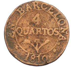 4 кварто 1810 года Испания — провинция Барселона — Фото №1