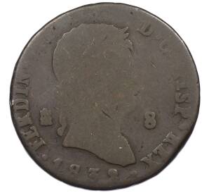 8 мараведи 1832 года Испания (Фердинанд VII) — Фото №1
