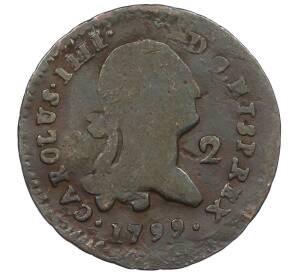 2 мараведи 1799 года Испания (Карл IV) — Фото №1