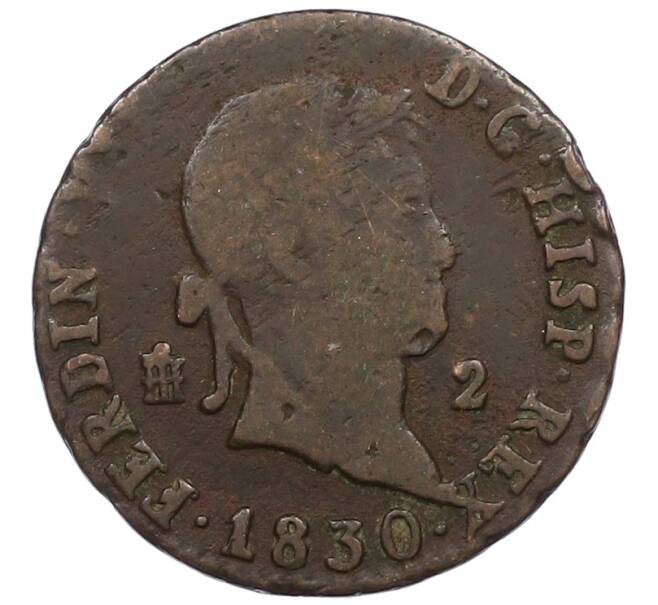Монета 2 мараведи 1830 года Испания (Фердинанд VII) (Артикул: M2-86797) — Фото №1