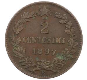 2 чентезимо 1897 года Италия — Фото №1