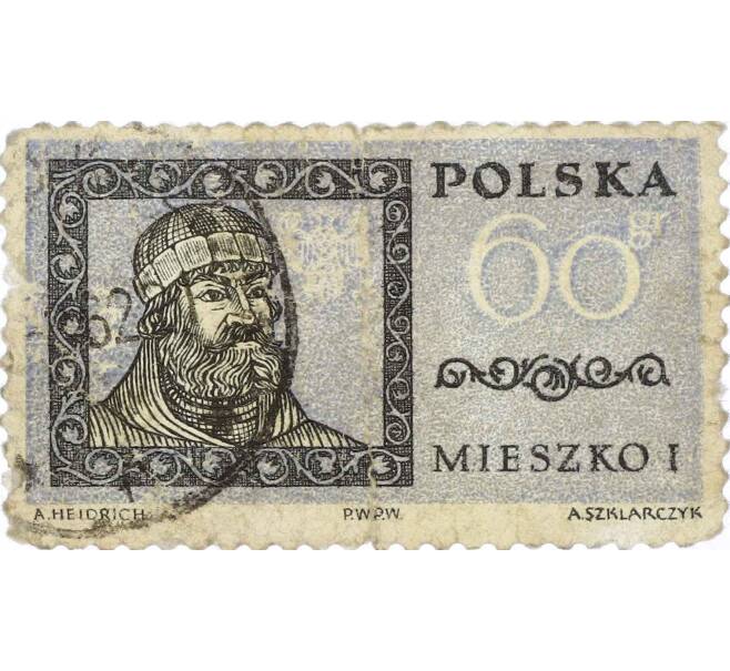 Почтовая марка 60 грошей 1961 года Польша «Мешко I» (Артикул: K12-62774) — Фото №1