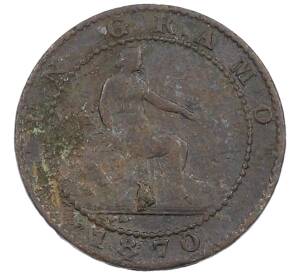 1 сентимо 1870 года Испания — Фото №1