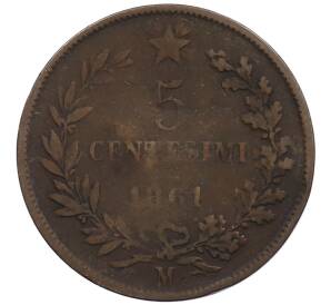 5 чентезимо 1861 года М Италия — Фото №1