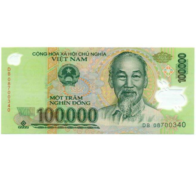 Банкнота 100000 донг 2008 года Вьетнам (Артикул: K12-65144) — Фото №1
