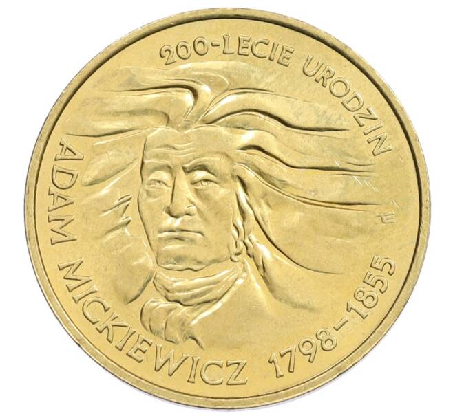 Монета 2 злотых 1998 года Польша «200 лет со дня рождения Адама Мицкевича» (Артикул: M2-89112) — Фото №1