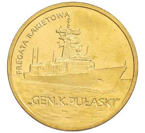 2 злотых 2013 года Польша «Польские суда — Ракетный фрегат Генерал Пулаский» — Фото №1