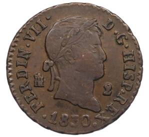 2 мараведи 1830 года Испания — Фото №1