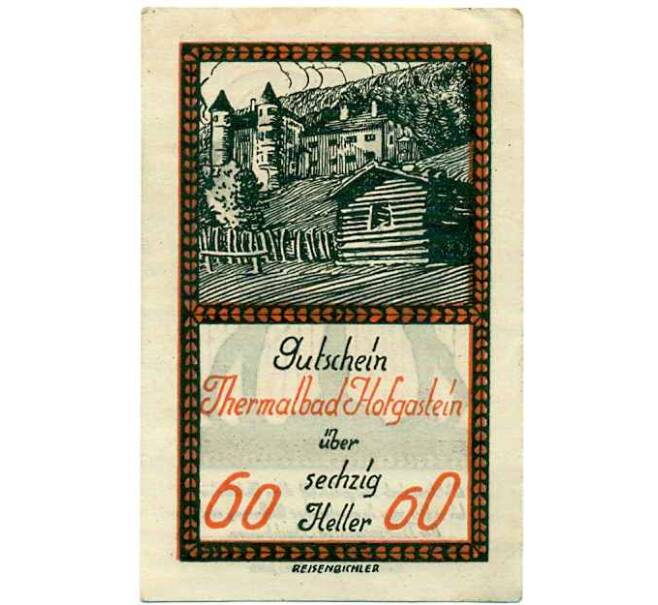 Банкнота 60 геллеров 1920 года Австрия — Коммуна Бад-Хофгаштайн (Нотгельд) (Артикул: B2-13620) — Фото №1