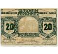 Банкнота 20 геллеров 1920 года Австрия — Коммуна Фершниц (Нотгельд) (Артикул: B2-13644) — Фото №1