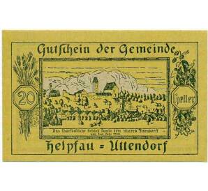 20 геллеров 1920 года Австрия — Коммуна Хельпфау-Уттендорф (Нотгельд) — Фото №1