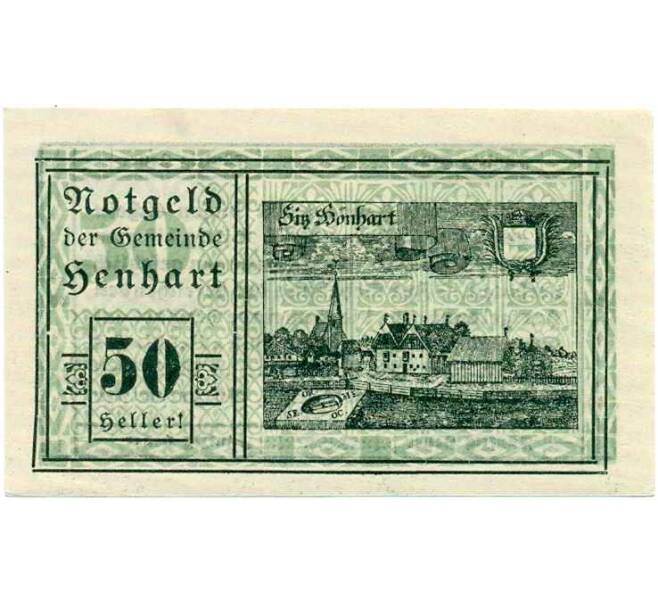 Банкнота 50 геллеров 1920 года Австрия — Коммуна Хенхарт (Нотгельд) (Артикул: B2-13742) — Фото №1