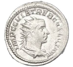 Антониниан 251-253 года Римская Империя — Требониан Галл — Фото №1