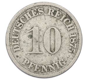 10 пфеннигов 1875 года A Германия — Фото №1