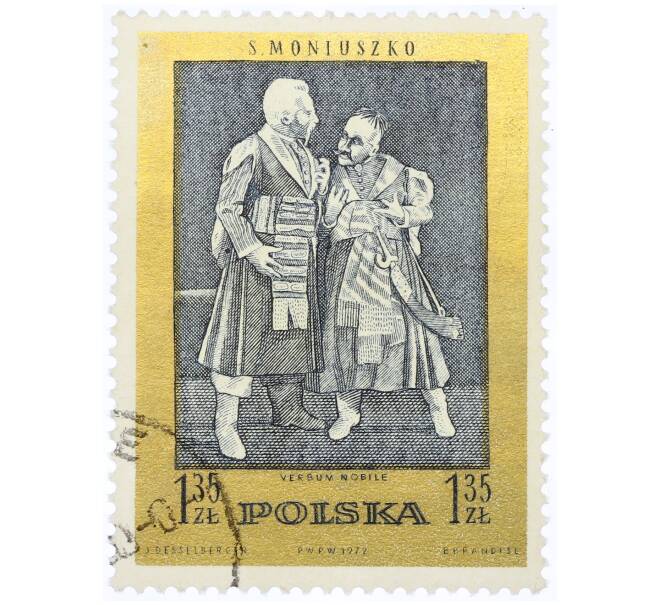Почтовая марка 1.35 злотых 1972 года Польша «Станислав Монюшко — Благородное слово (опера)» (Артикул: K12-70408) — Фото №1