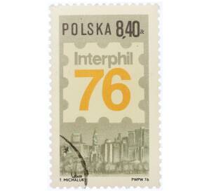 Почтовая марка 8.4 злотых 1976 года Польша «Интерфил-76 (Седьмая Международная филателистическая выставка) в Филадельфии»