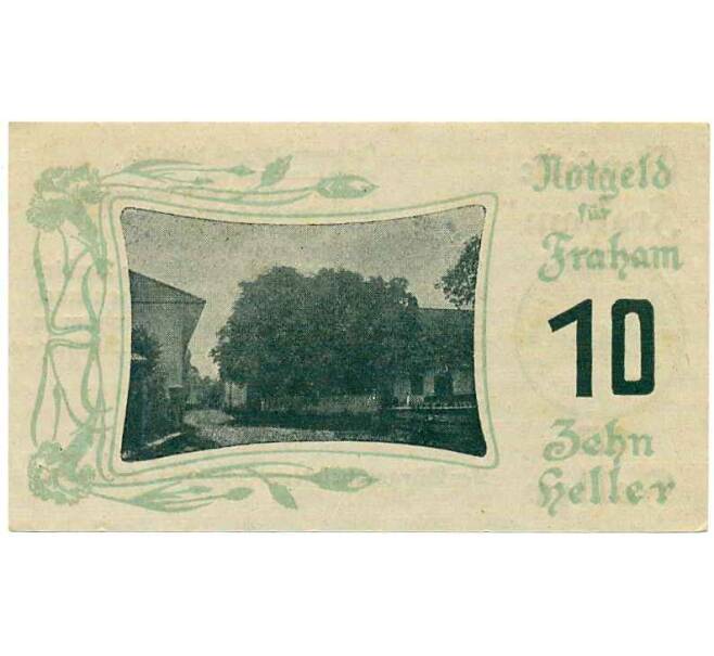 Банкнота 10 геллеров 1920 года Австрия — Коммуна Фрахам (Нотгельд) (Артикул: B2-13843) — Фото №2