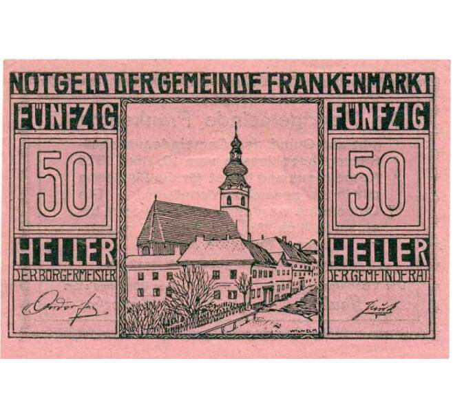 Банкнота 50 геллеров 1920 года Австрия — Коммуна Франкенмаркт (Нотгельд) (Артикул: B2-13860) — Фото №1