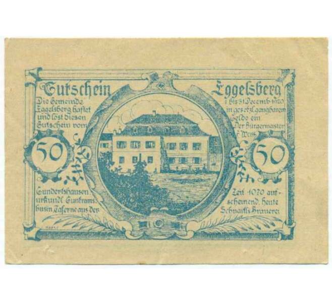 Банкнота 50 геллеров 1920 года Австрия — Коммуна Эггельсберг (Нотгельд) (Артикул: B2-13883) — Фото №1