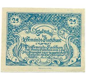 25 геллеров 1920 года Австрия — Коммуна Фишльхам (Нотгельд) — Фото №2