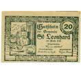 Банкнота 20 геллеров 1920 года Австрия — Санкта Леонард Ам Вальде (Нотгельд) (Артикул: B2-13909) — Фото №2