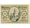 Банкнота 20 геллеров 1920 года Австрия — Санкта Леонард Ам Вальде (Нотгельд) (Артикул: B2-13911) — Фото №1