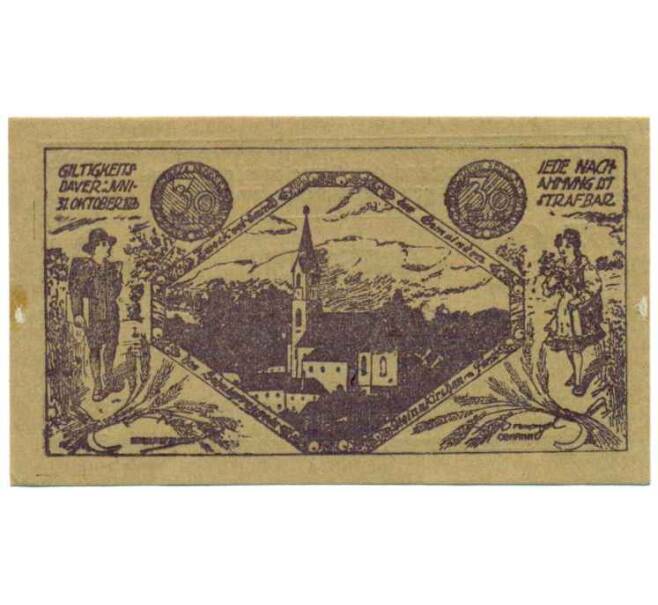 Банкнота 30 геллеров 1920 года Австрия — Штайнакирхен-ам-Форст (Нотгельд) (Артикул: B2-13947) — Фото №2